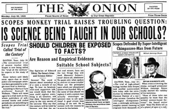 Teacher John Scopes turns world upside down by teaching evolution.